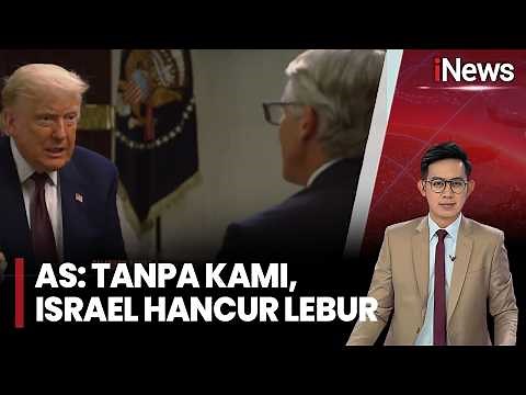 AS Tegur Keras Israel, Washington Ingatkan: Tanpa Kami, Israel Bisa Hancur Lebur! |iNews Pagi (20/6)