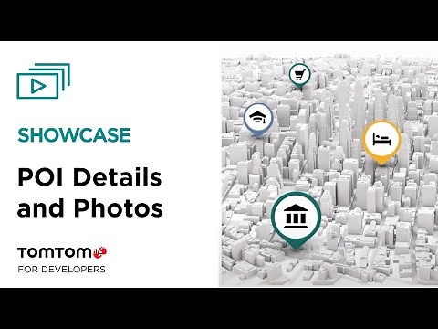 Add POI Details and Photos to Your Maps with the TomTom Search API