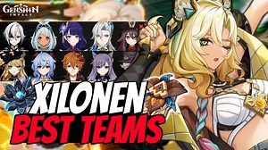 Best Xilonen Teams For All DPS Characters | Genshin Impact