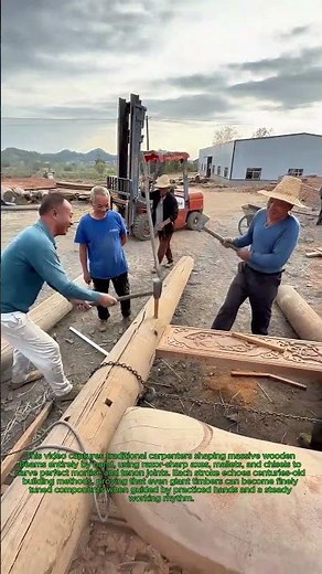 Shaping Giant Wooden Beams with Axes and Mallets: Ancient Mortise and Tenon Joinery in Practice