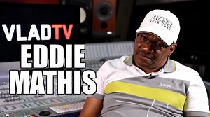 EXCLUSIVE: Eddie Mathis on Dealing Crack After Overturning Murder Conviction