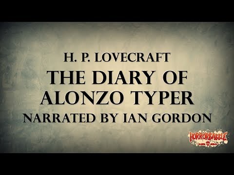 "The Diary of Alonzo Typer" by H. P. Lovecraft