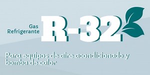 Gas R32 - Guía completa para entender mejor este refrigerante - caloryfrio.com