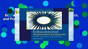 Educational Administration: Theory, Research, and Practice Complete