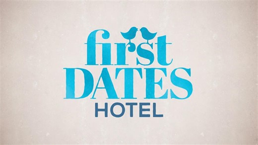 „First Dates Hotel“ 2026: Wann läuft Staffel 7 im TV und Stream?