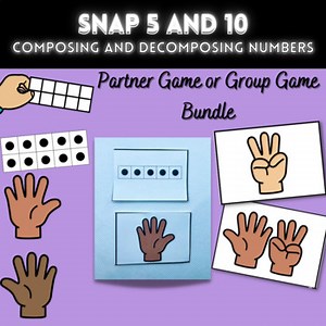 Making 5 & Making 10 Composing & Decomposing Numbers Math Game - Snap 5 & 10
