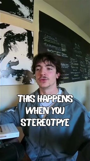 This Happens When You Stereotype