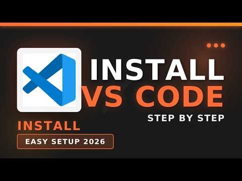 How to Download & Install Visual Studio Code in 2026 | Beginner-Friendly Setup in Minutes