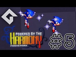 How to Make a Sonic Fangame with Harmony Framework #5 - New and Improved Animations