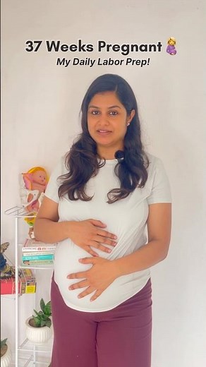 My Daily Labor Preparation Routine | 37 Weeks Pregnant