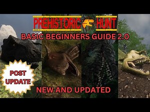 New to Prehistoric Hunt? Start Here! (Beginner’s Guide 2025 Update)