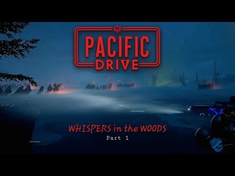 The new anomalies in this Pacific Drive DLC are INCREDIBLE... WHISPERS IN THE WOODS | LIVE part 1