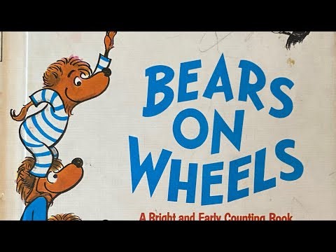 Bears on Wheels by Stan and Jan Berenstain 🐻