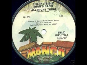 Invisible Man's Band - All Night Thing