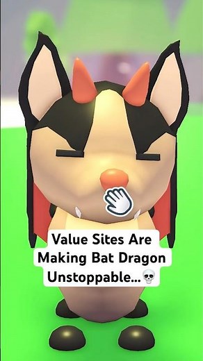 Value Sites Are Making Bat Dragon Unstoppable...💀 #roblox #adoptme