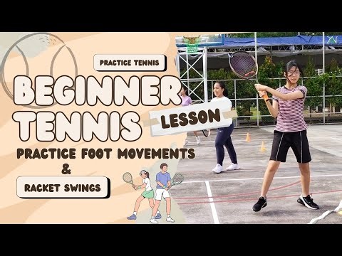BEGINNER TENNIS LESSON | Practice Foot Movements and Racket Swings 🎾