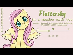 ASMR | F4A | Fluttershy in a meadow with you