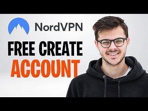 How to Make a NordVPN Account for FREE (2026) ✅