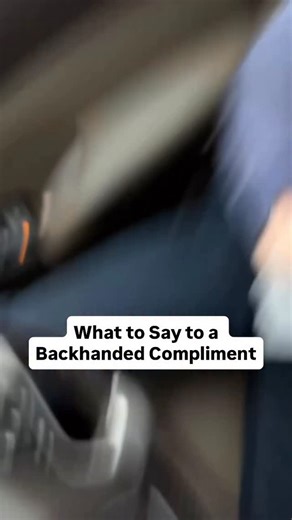 what to say to a backhanded compliment 1. repeat it—slowly. 2. agree with the positive. 3. pause, then say “thank you.” confidence doesn’t defend itself. | Jefferson Fisher