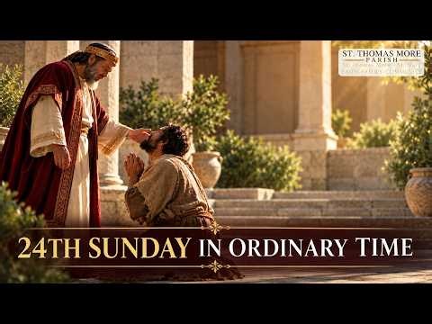 25th Sunday in Ordinary Time (Vigil Mass) - 9/19/2026, 6:00PM
