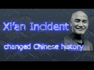 Xi'an Incident changed Chinese history.