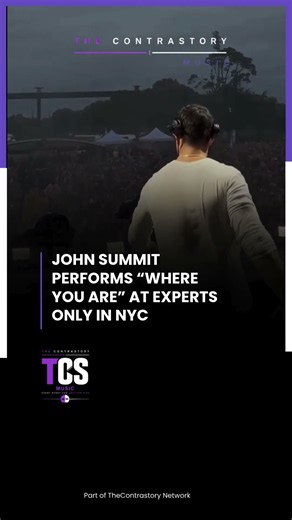 *JOHN SUMMIT PERFORMS “WHERE YOU ARE” AT EXPERTS ONLY IN NYC #thecontrastorymusic #livemusic