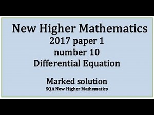 2018 SQA Higher Mathematics Paper 1 no.10 Differential Equation