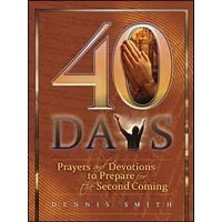 40 Days (Book 01): Prayers and Devotions to Prepare for the Second Coming - Adventist Book Centre Australia [with ABC Christian Books, Better Books and Food and Christian Life Resources]