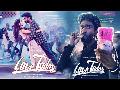 Love Today Tamil Movie || Pradeep Ranganathan, Ivana, Raveena Ravi || Love Today Movie Full Review