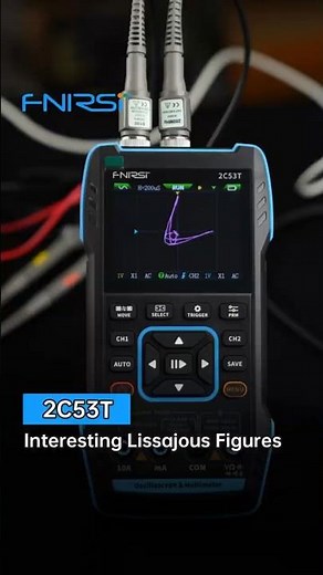 FNIRSI 2C53T | Lissajous Figures on an Oscilloscope — What Do These Patterns Mean?