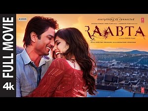 RAABTA 4K Full Movie: Sushant Singh Rajput | Kriti Sanon | Deepika P | Rajkummar R | Jim S | Varun S