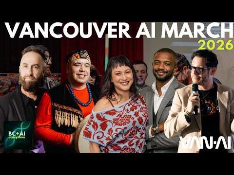 Vancouver AI Community Meetup March 2026 Full Recording