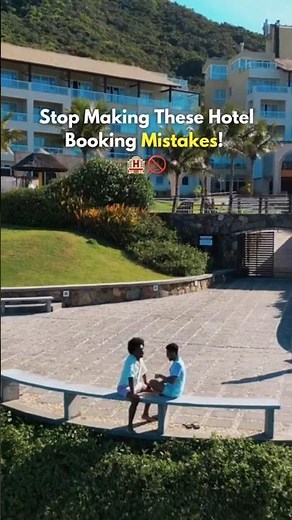 🚫 Stop Making These Hotel Booking Mistakes! 🏨 (Save Money & Stress-Free Stays)
