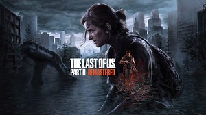 The Last of Us™ Part II Remastered | PC Steam Game | Fanatical