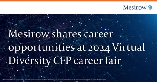Mesirow was pleased to participate in the 2024 Virtual Diversity CFP career fair in October! As one of 13 participating firms, we valued connecting with candidates across the country and sharing details on our career opportunities. Learn more about how you can build your career at Mesirow: https://www.mesirow.com/careers | Mesirow | Facebook
