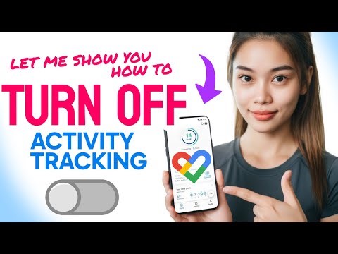 How to TURN OFF ACTIVITY TRACKING in Google Fit (Step by Step) 2025