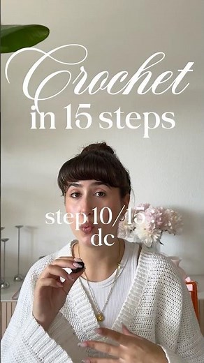 Learning crochet in 15 steps | Step 10: double crochet