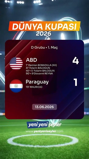 ABD - Paraguay | Maç Sonucu | Dünya Kupası 2026 (13.06.2026)