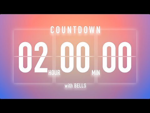 2 Hours Countdown Timer Flip Clock / + Bells 🔔🌅