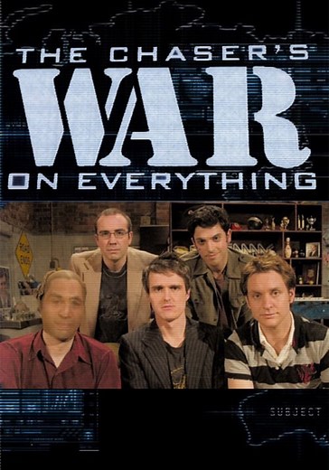 The Chaser's War on Everything - stream online