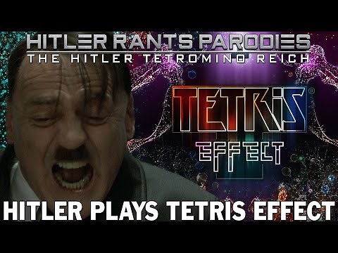 Hitler plays Tetris Effect