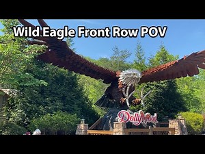 Wild Eagle Wing Roller Coaster Front Row POV | Dollywood in Pigeon Forge, TN
