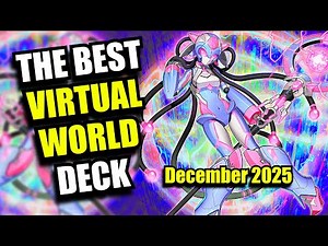 Yu-Gi-Oh! The BEST Virtual World Deck Profile! - December 2025 - TCG and Master Duel