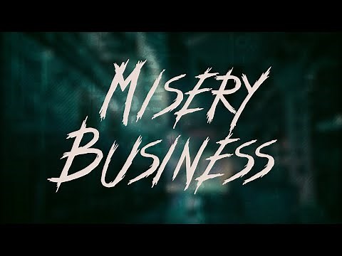 Paramore- Misery Business / Lyrics