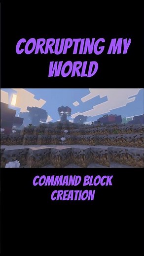 I Corrupted My World! #minecraft #mcpe #commandblock #terraria #minecraftgameplay #horrorfilm