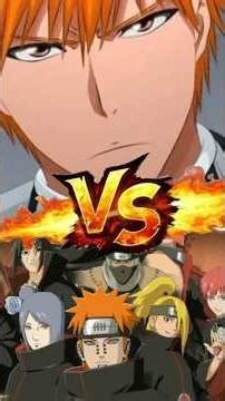 🔥 Ichigo Kurosaki (Bleach) VS All Akatsuki (Naruto Shippuden) 🔥