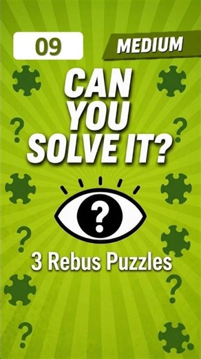Say What You See #09 – Medium | Rebus Puzzle Challenge
