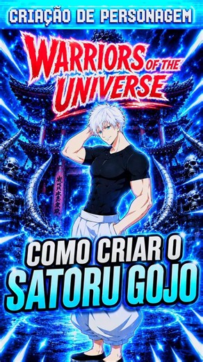 Como Fazer o Satoru Gojo no Warriors of the Universe (WOTU) 🪬#satorugojo