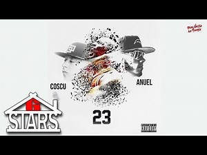 Cosculluela - 23 (ft. Anuel AA)