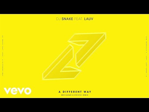 DJ Snake - A Different Way (Bro Safari & ETC!ETC! Remix) ft. Lauv
